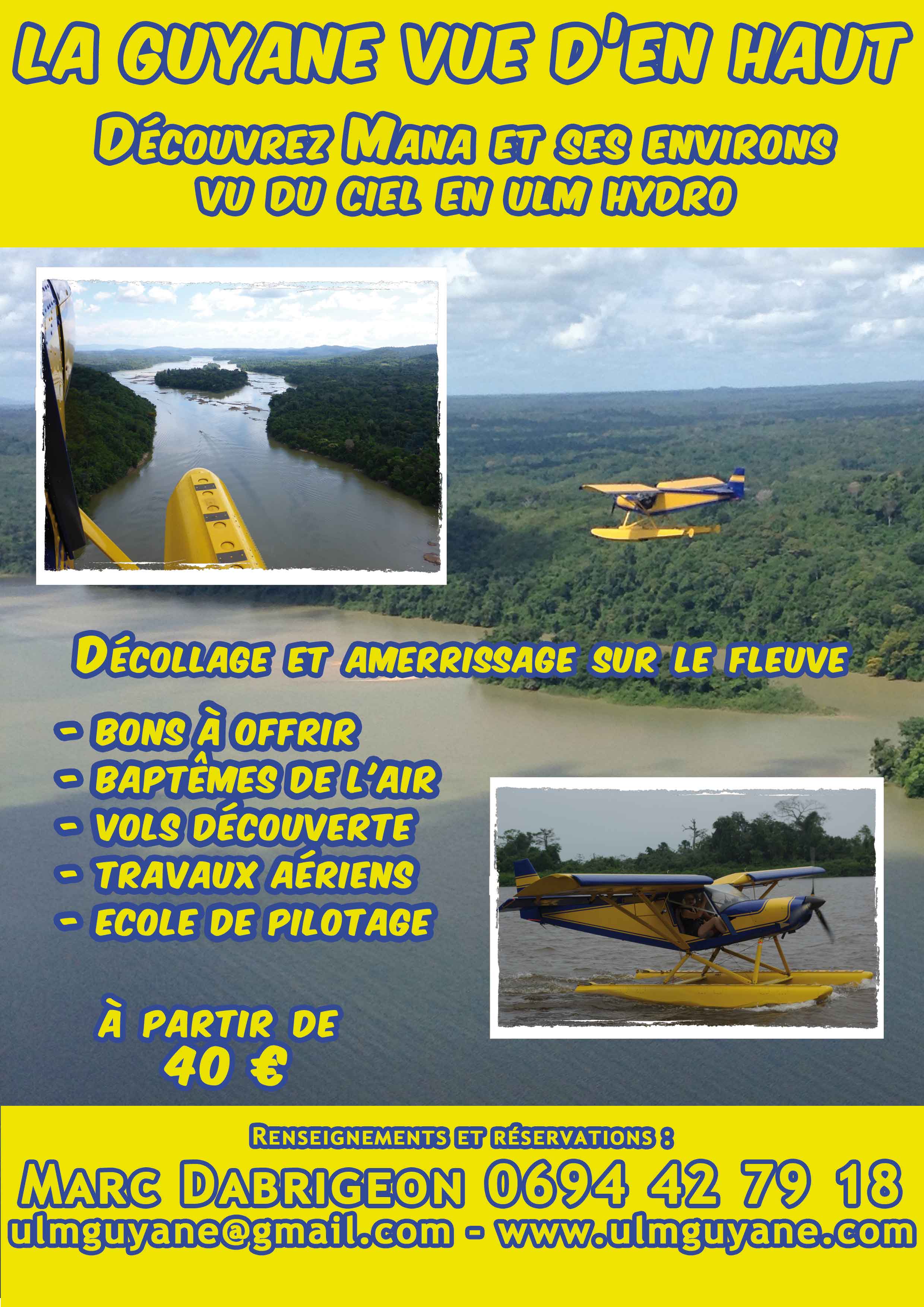 ULM Guyane - baptêmes, vols découverte et travail aérien en ULM hydro en Guyane